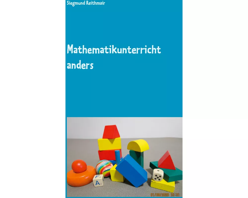 Mathematikunterricht anders