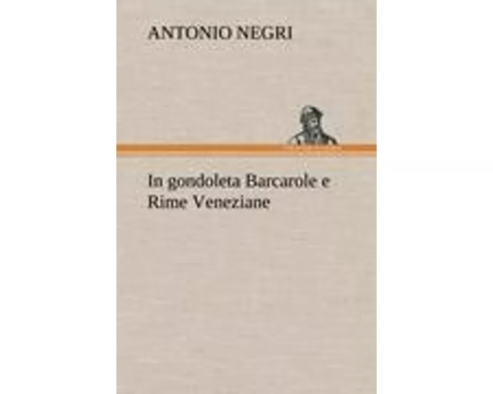 In gondoleta Barcarole e Rime Veneziane