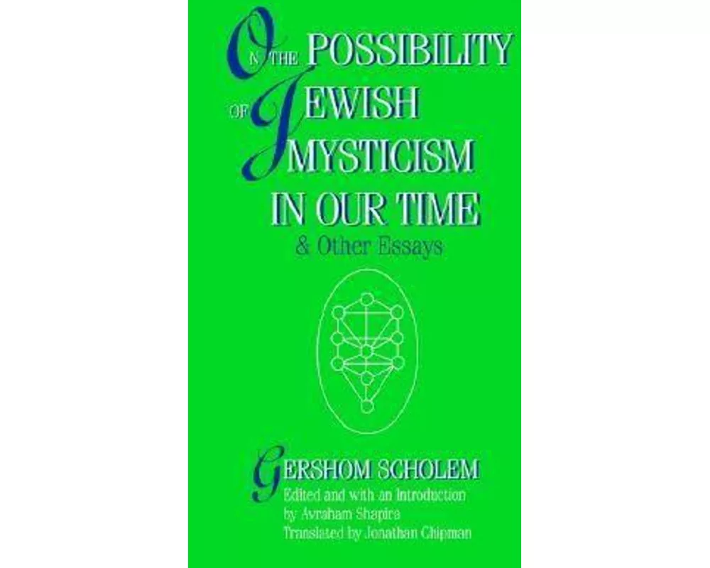 On the Possibility of Jewish Mysticism in Our Time