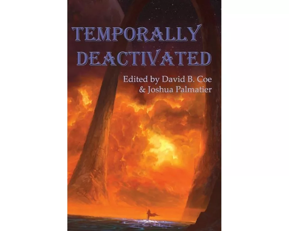Temporally Deactivated