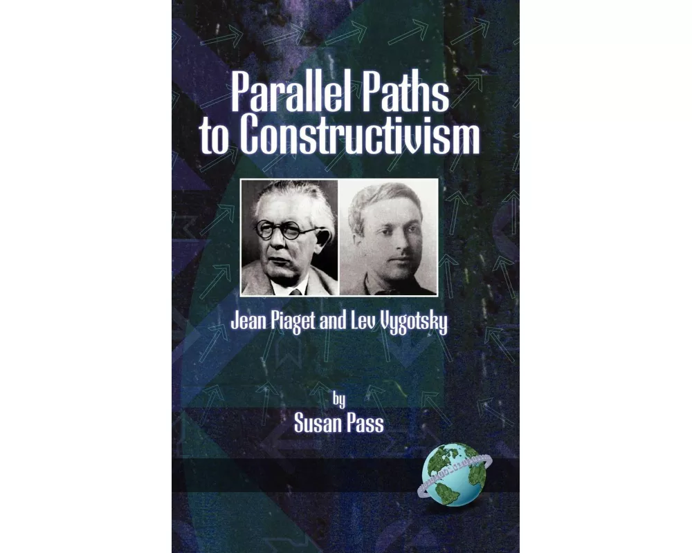 Parallel Paths to Constructivism