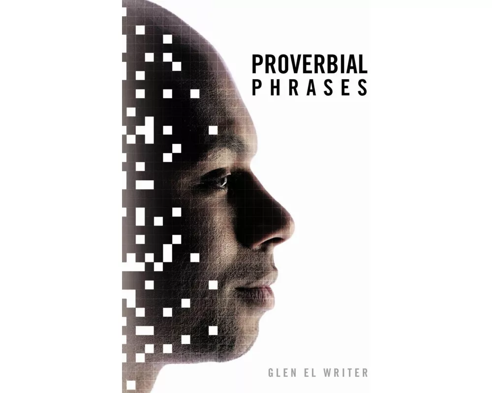 Proverbial Phrases