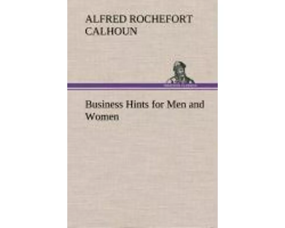 Business Hints for Men and Women