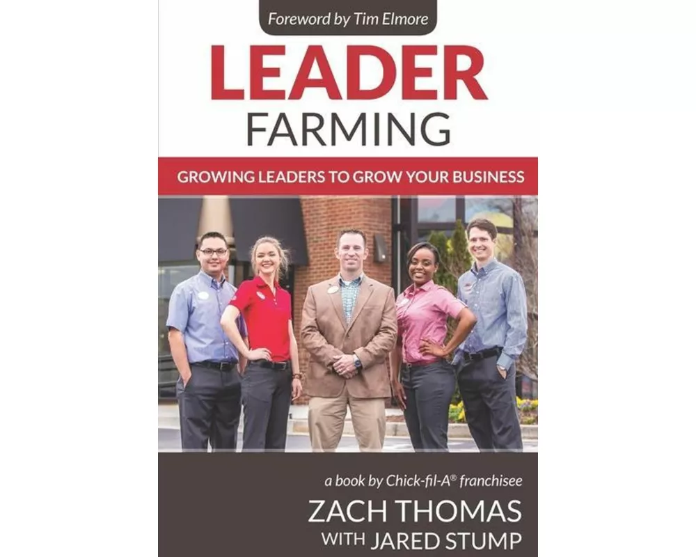 Leader Farming: Growing Leaders to Grow Your Business