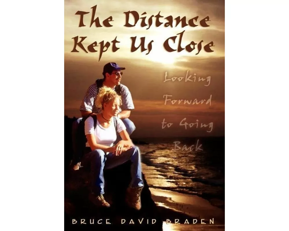 The Distance Kept Us Close