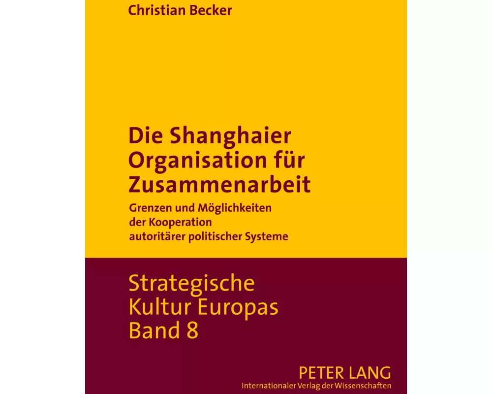 Die Shanghaier Organisation für Zusammenarbeit
