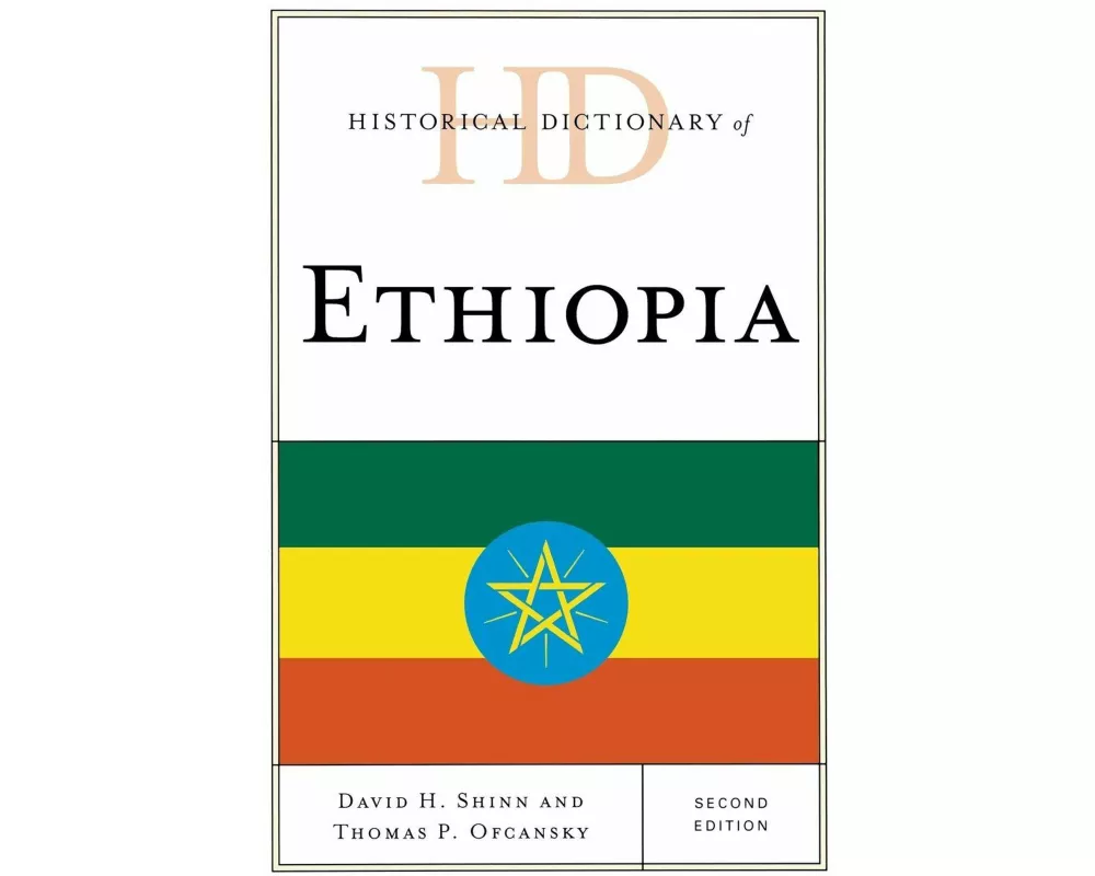 Historical Dictionary of Ethiopia