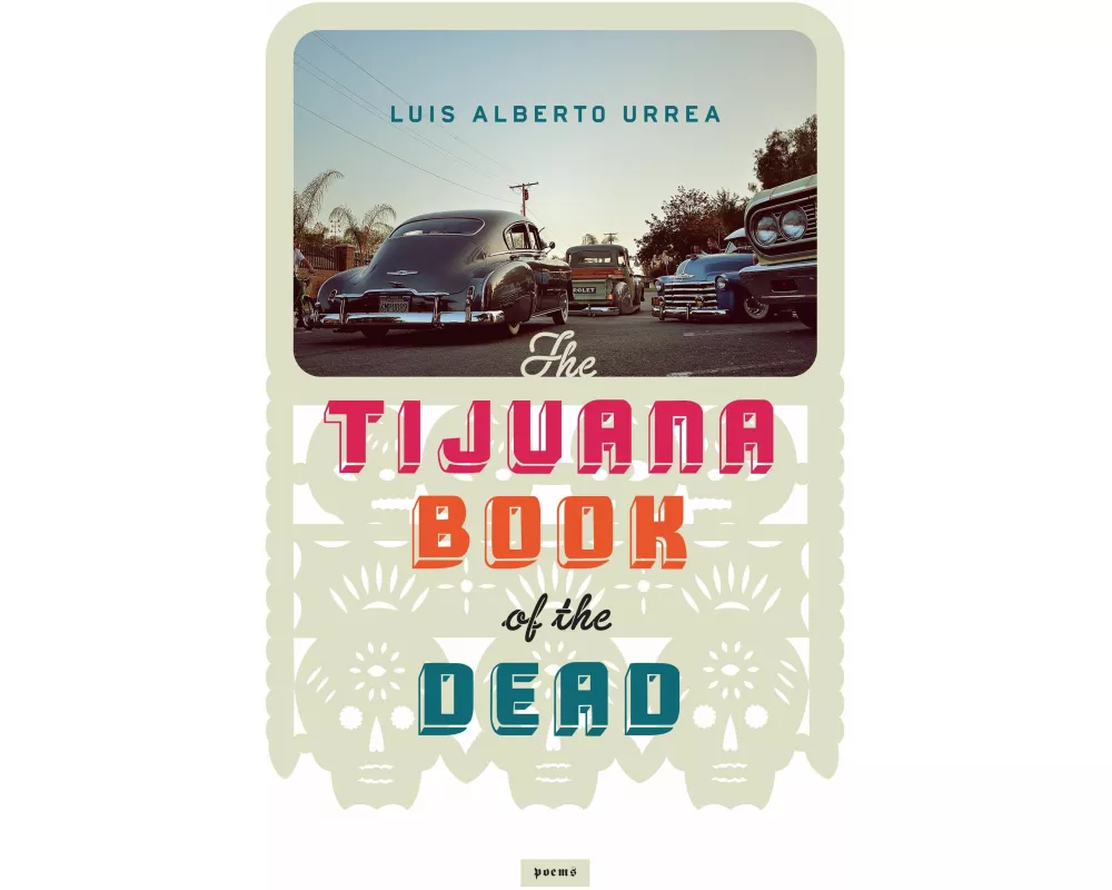 The Tijuana Book of the Dead