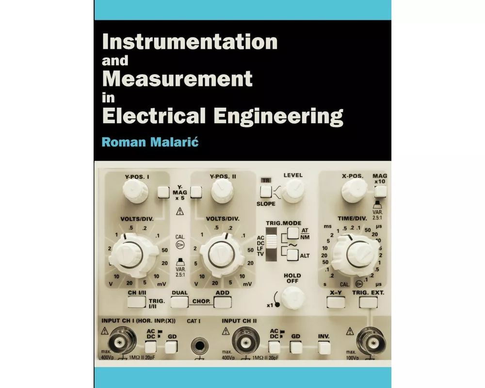 Instrumentation and Measurement in Electrical Engineering