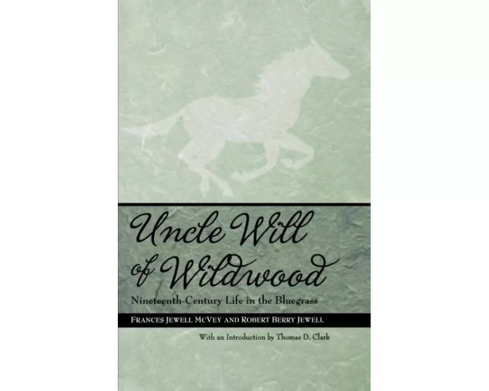 Uncle Will of Wildwood