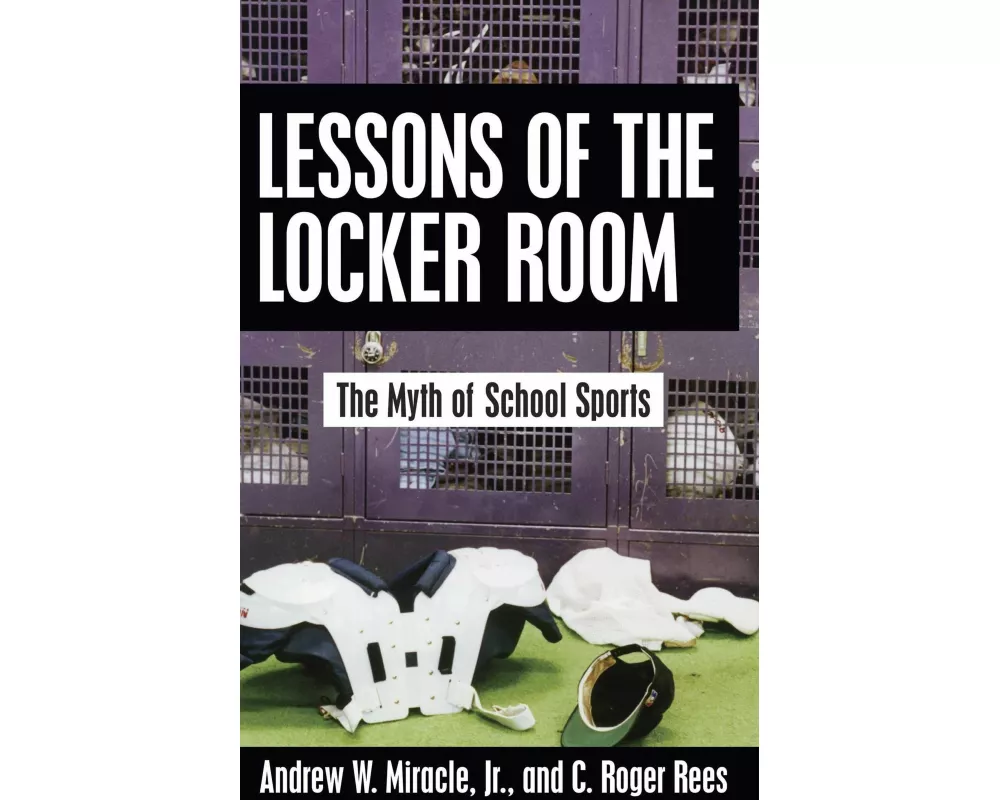 Lessons of the Locker Room