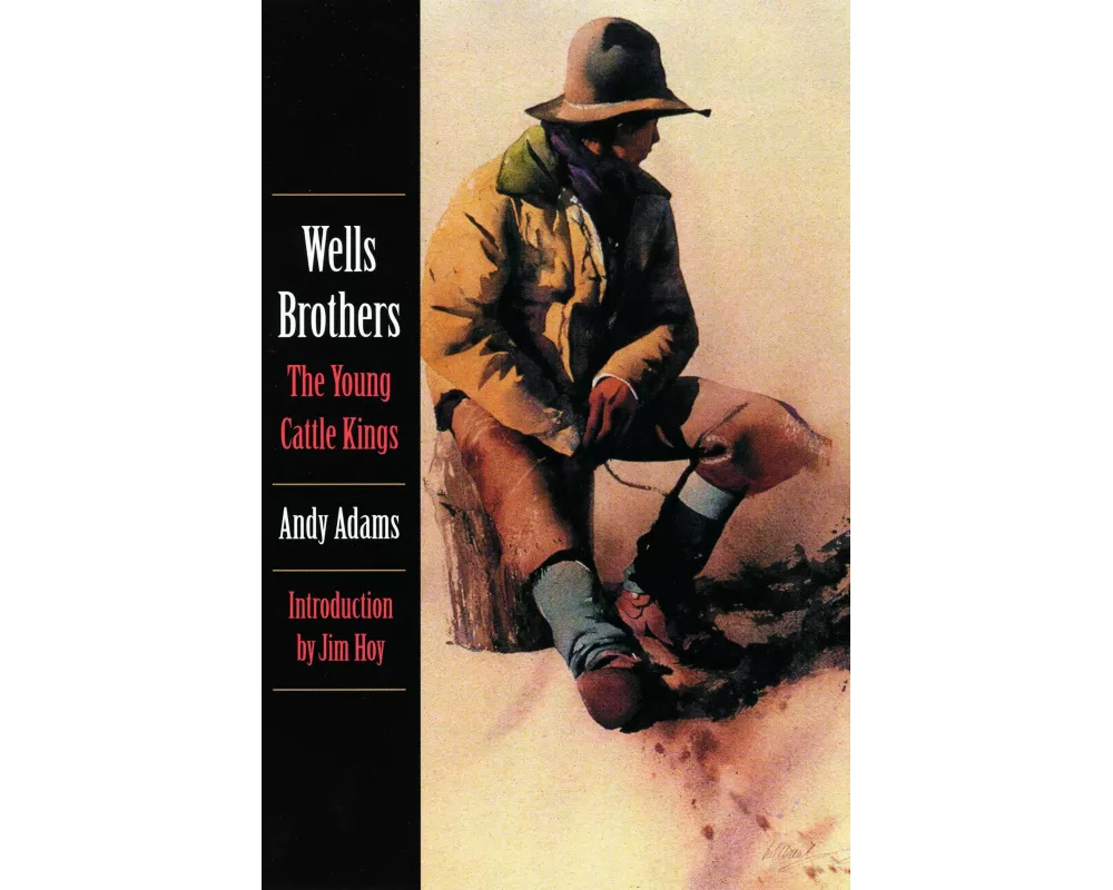 Wells Brothers, the Young Cattle Kings