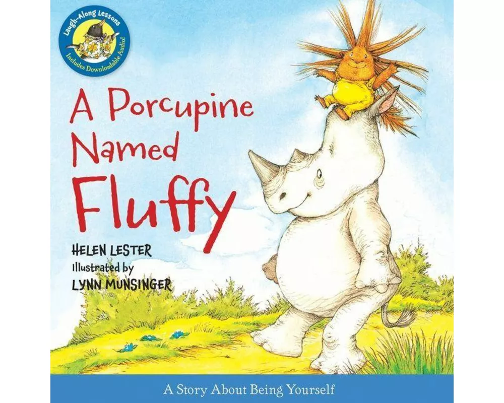 A Porcupine Named Fluffy