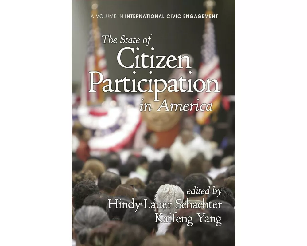 The State of Citizen Participation in America
