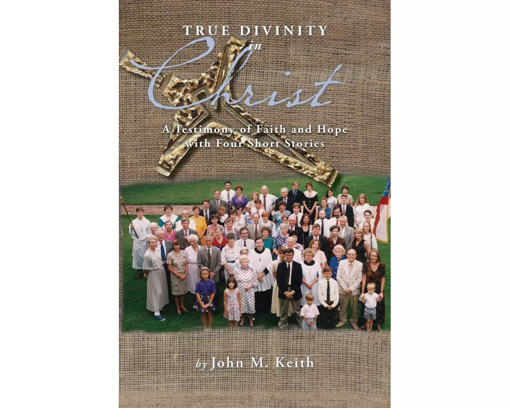 True Divinity in Christ