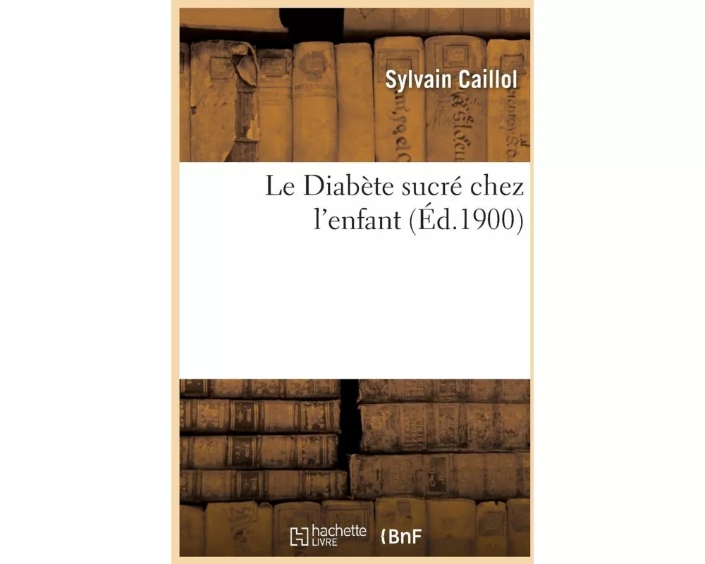 Le Diabète Sucré Chez l'Enfant