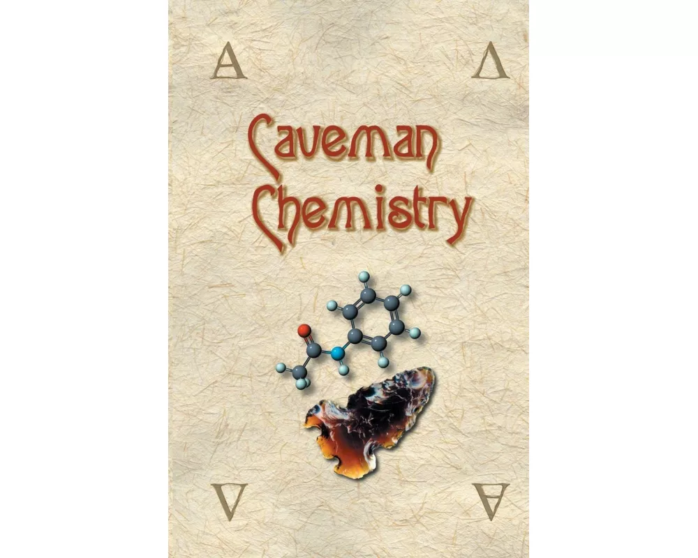 Caveman Chemistry
