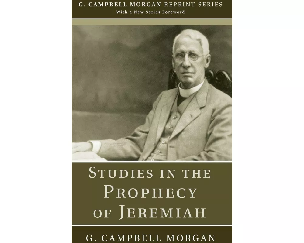 Studies in the Prophecy of Jeremiah