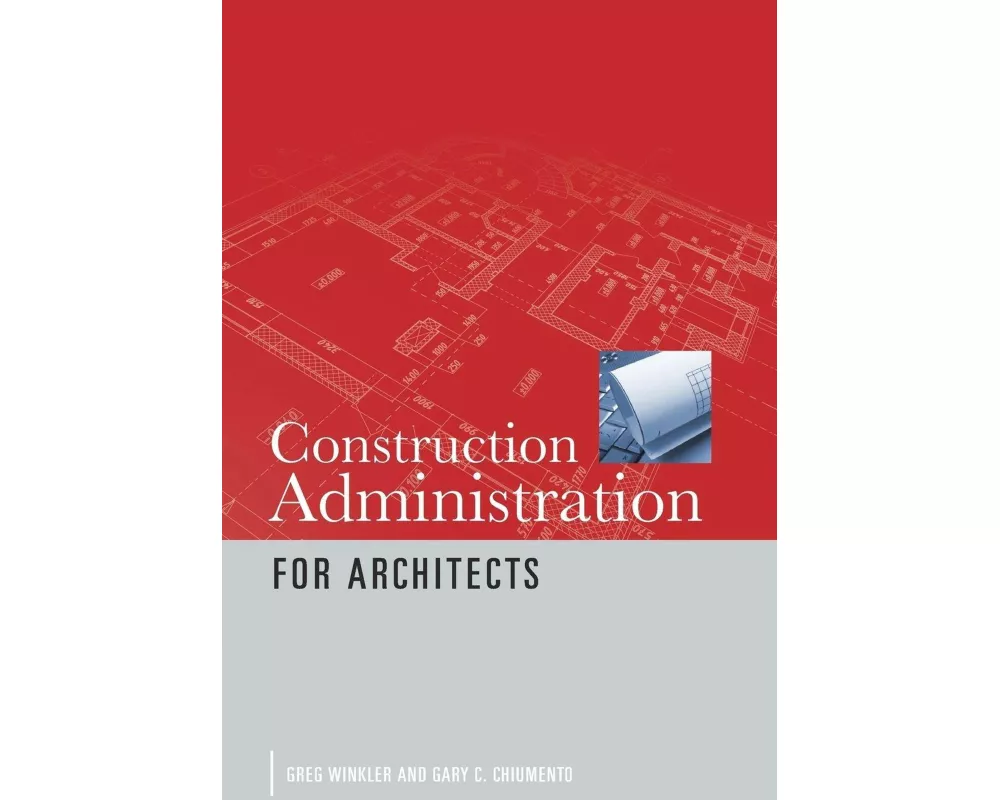 Construction Administration for Architects