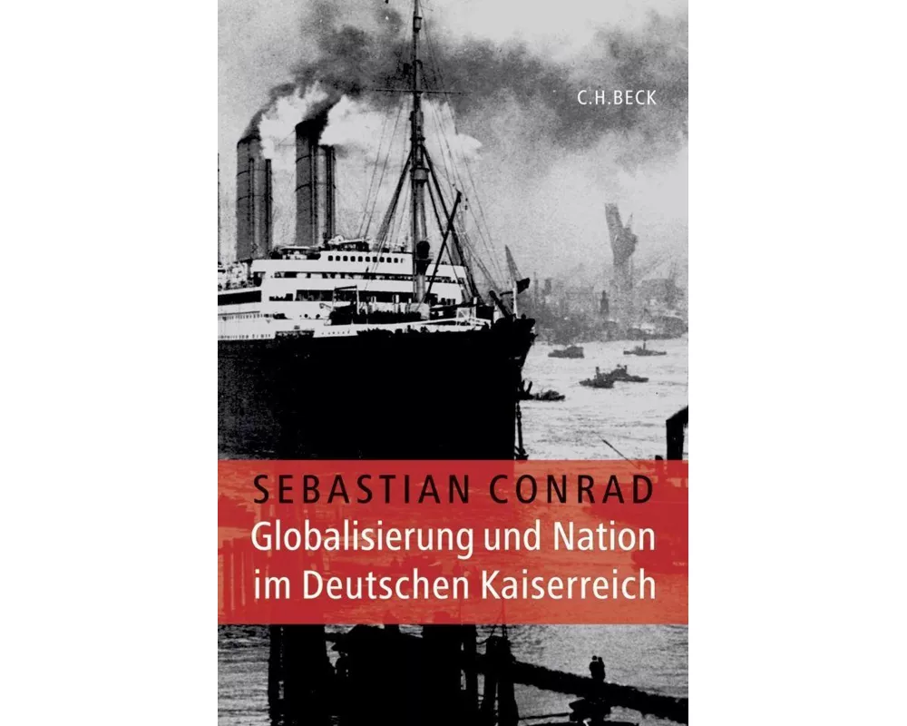 Globalisierung und Nation im Deutschen Kaiserreich
