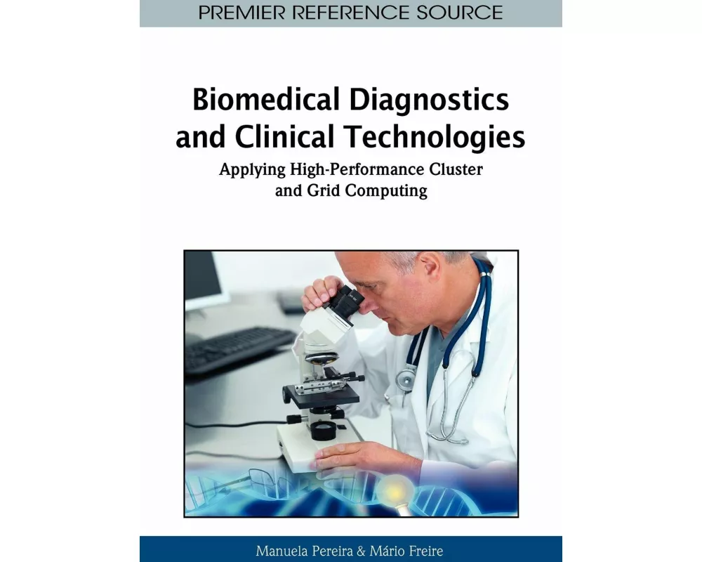 Biomedical Diagnostics and Clinical Technologies