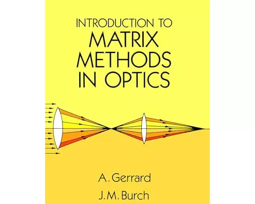 Introduction to Matrix Methods in Optics