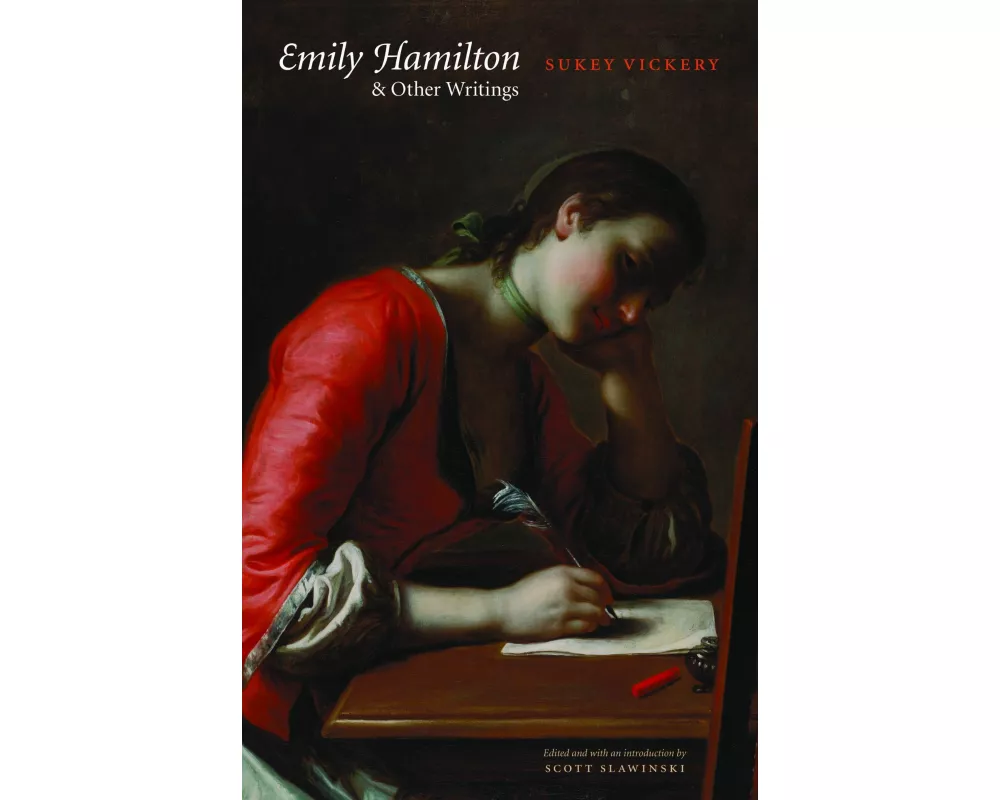 Emily Hamilton and Other Writings