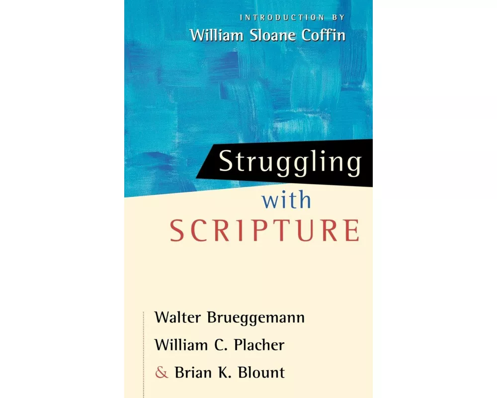 Struggling with Scripture