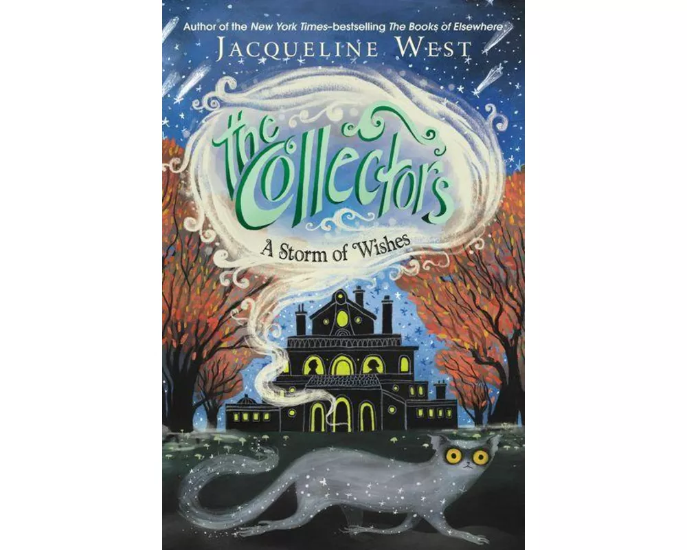 The Collectors #2: A Storm of Wishes