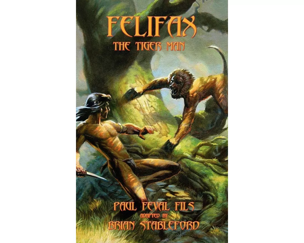 Felifax the Tiger Man