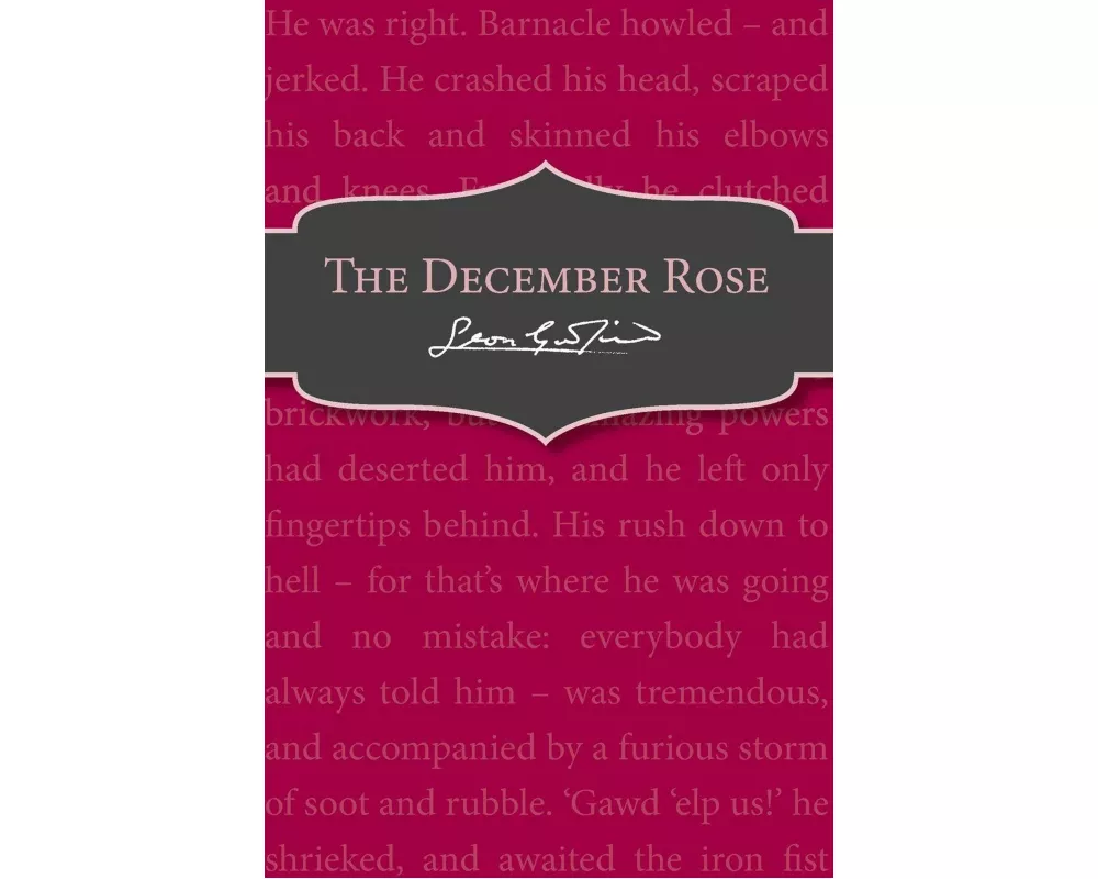 The December Rose