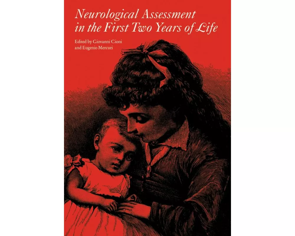 Neurological Assessment in the First Two Years of Life