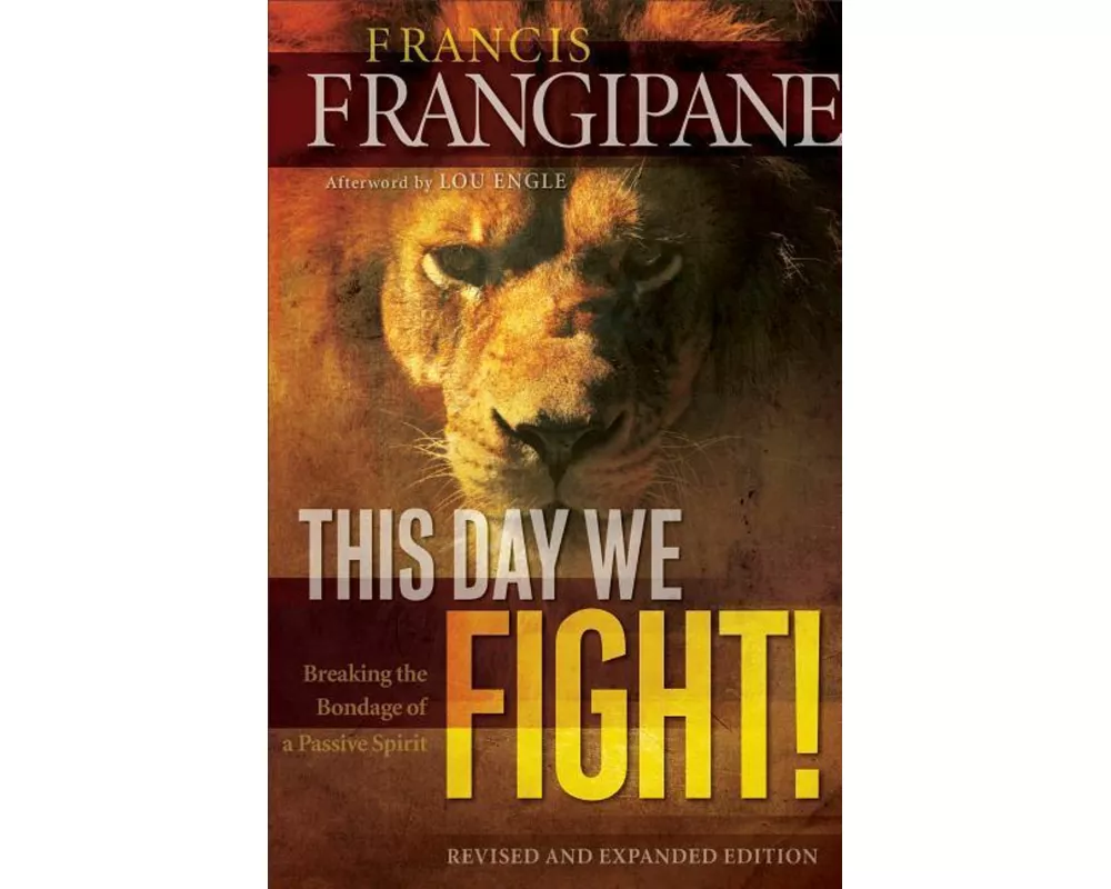 This Day We Fight!
