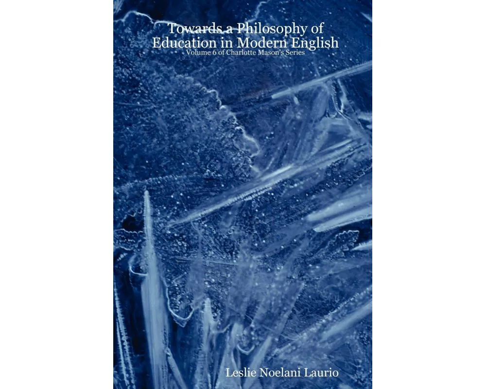 Towards a Philosophy of Education in Modern English