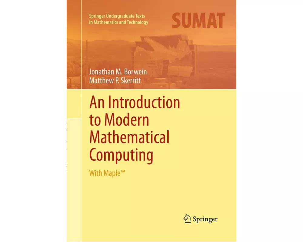 An Introduction to Modern Mathematical Computing