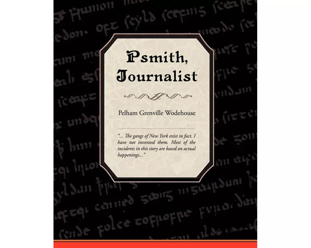 Psmith, Journalist