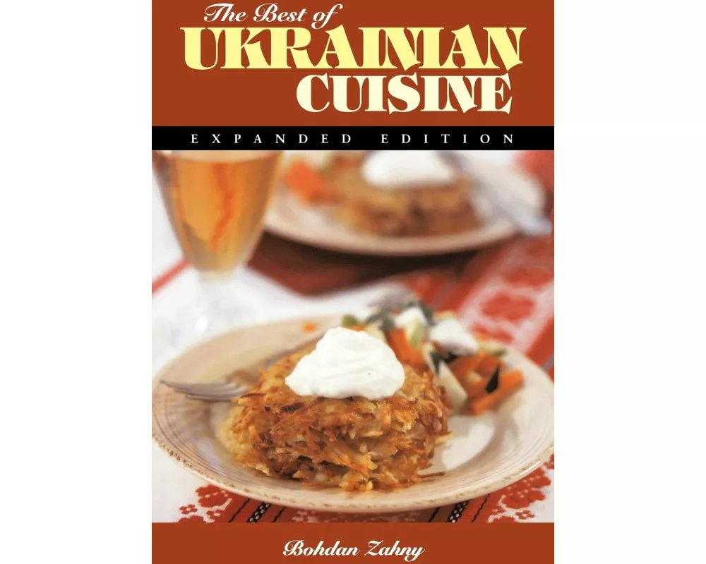 The Best of Ukrainian Cuisine