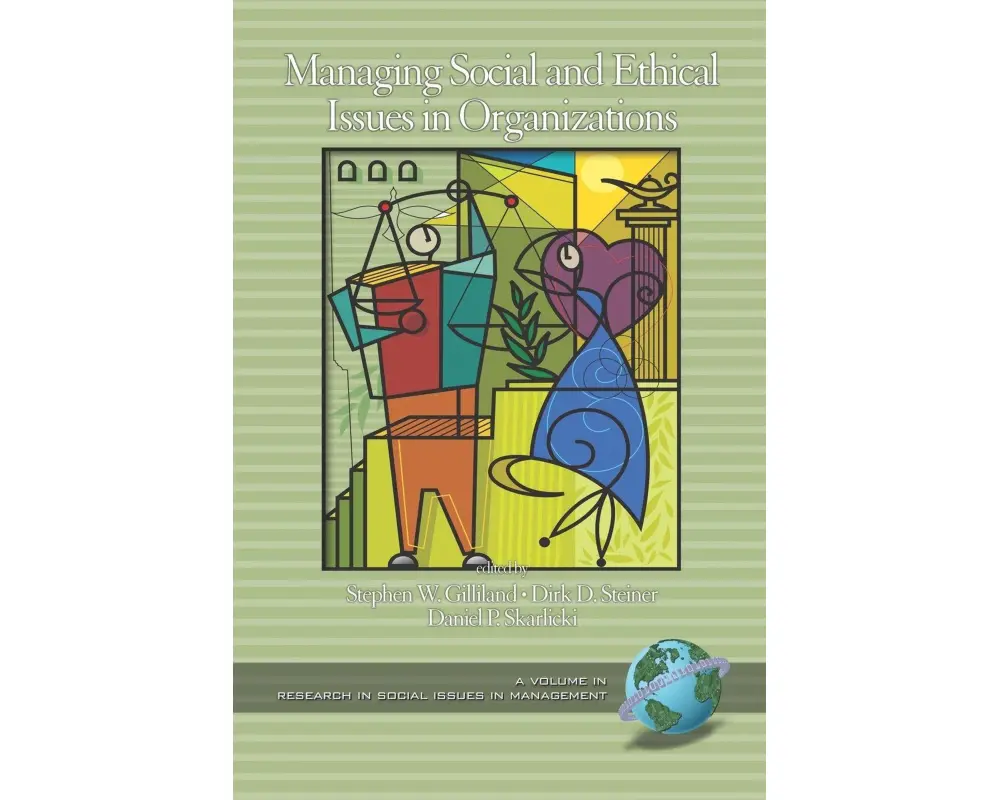 Managing Social and Ethical Issues in Organizations (PB)