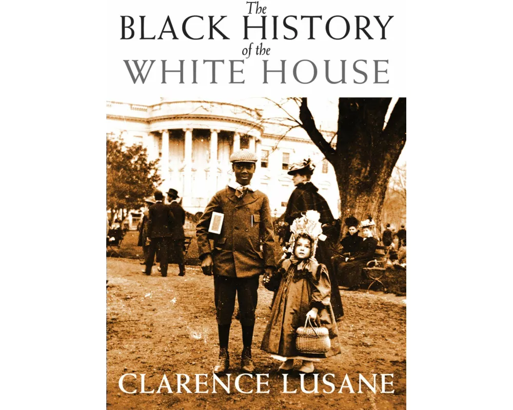The Black History of the White House