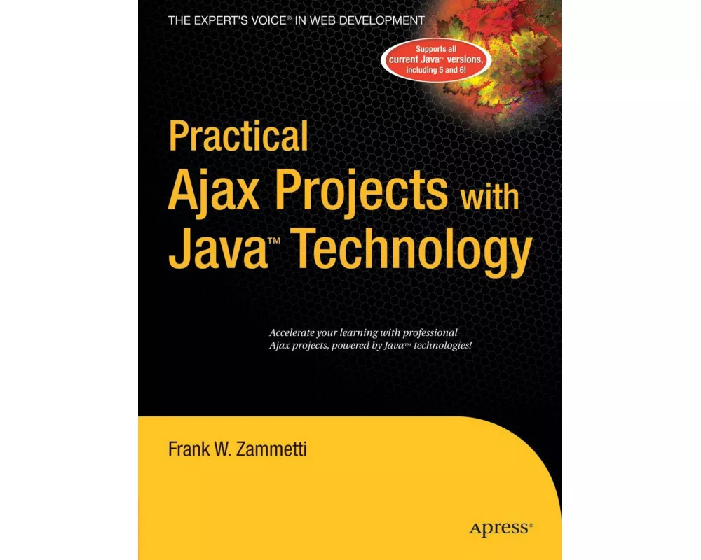 Practical Ajax Projects with Java Technology