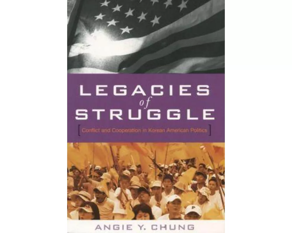 Legacies of Struggle