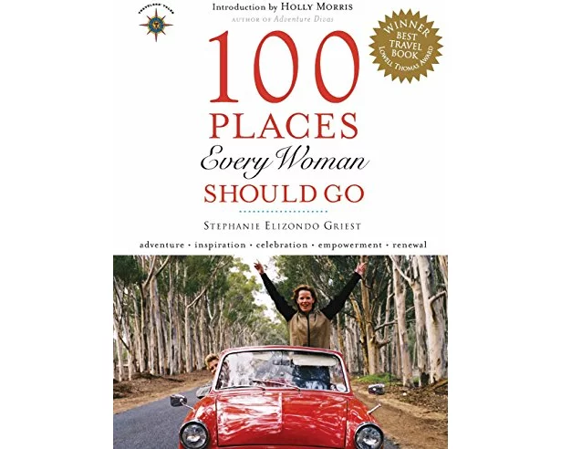 100 Places Every Woman Should Go