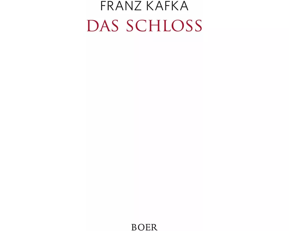 Das Schloss