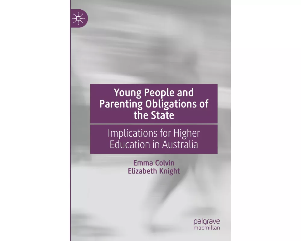 Young People and Parenting Obligations of the State