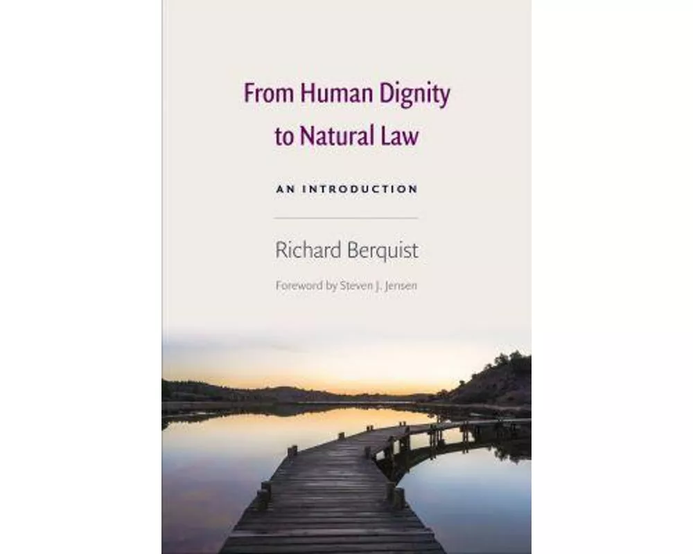 From Human Dignity to Natural Law
