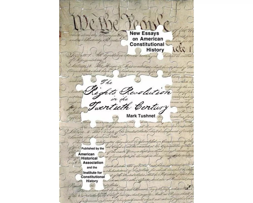 The Rights Revolution in the Twentieth Century