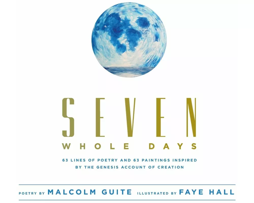 Seven Whole Days