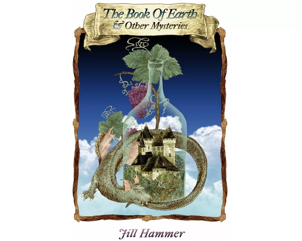 The Book of Earth and Other Mysteries