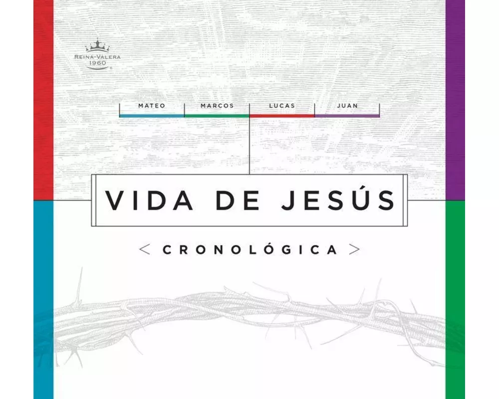 Rvr 1960 Vida de Jesús Cronológica, Tapa Dura