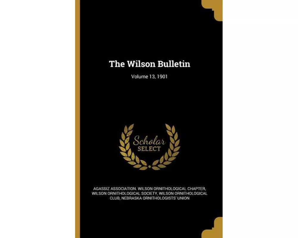 Wilson Bulletin V13 1901